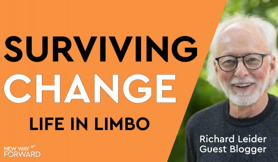 Life in Limbo? How to Survive Change & Transition